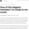 One of the biggest mistakes I’ve made in my career