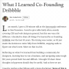 What I Learned Co-Founding Dribbble